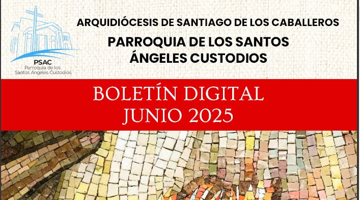 Boletín Parroquial de Junio del 2025